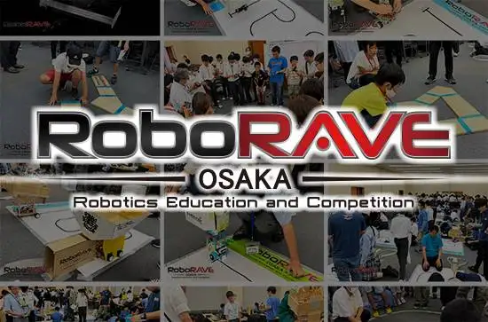 RoboRAVE 大阪大会2023 大会を終えて